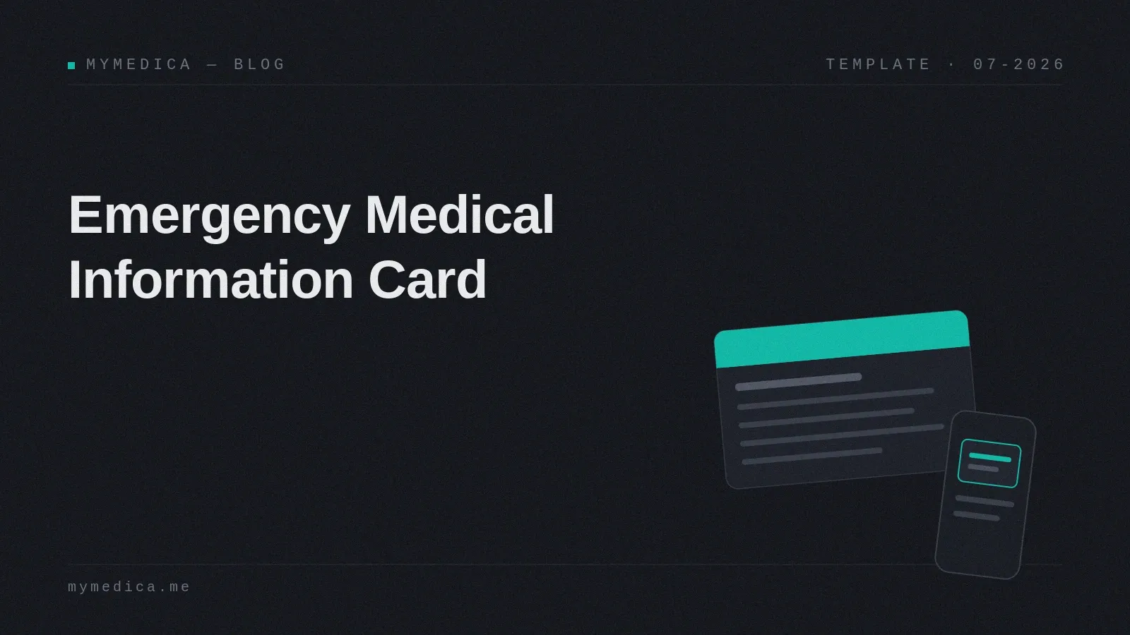 A dark branded cover card titled "Emergency Medical Information Card" with a wallet-size card and a phone showing a medical ID